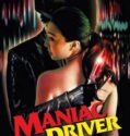 Maniac Driver