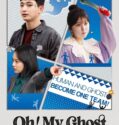 Oh My Ghost 2022