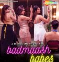 Badmaash Babes 2023