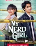 Drama Indonesia My Nerd Girl Season 2 2023