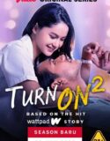 Drama Indonesia Turn On Season 2 2023