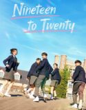 Drama Korea Nineteen to Twenty 2023 END