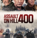 Assault on Hill 400 2023
