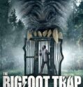The Bigfoot Trap 2023