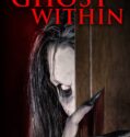 The Ghost Within 2023