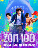Zom 100 Bucket List of the Dead 2023