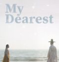 Drama Korea My Dearest Part 2 2023