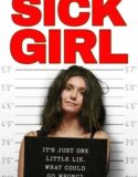 Sick Girl 2023