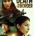 Death on the Border 2023