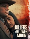 Killers of the Flower Moon 2023