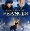 Prancer A Christmas Tale 2022