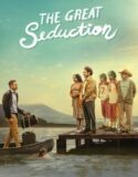 The Great Seduction 2023