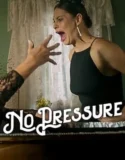 No Pressure (2024) Sub Indo
