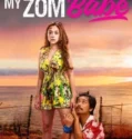 My Zombabe (2024) Sub Indo