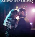 Zero to Hero (2024) Sub Indo