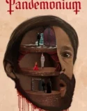 Pandemonium (2023) Sub Indo