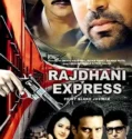 Rajdhani Express (2013) Sub Indo