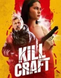 Kill Craft (2024) Sub Indo