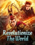 Revolutionize The World (2024) Sub Indo