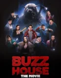 Buzz House The Movie (2024) Sub Indo