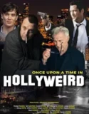 Once Upon a Time in Hollyweird (2024) Sub Indo