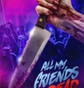 #AMFAD All My Friends Are Dead (2024)