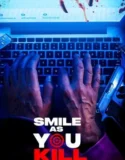 Film LK21 Smile as You Kill (2023)