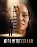 Girl in the Cellar (2025)