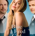 Blue Eyed Girl (2025)