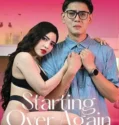 Starting Over Again (2025)