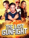 The Last GunFight (2025)